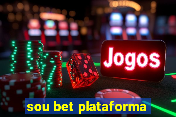 sou bet plataforma